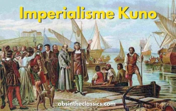 Imperialisme Kuno: Pengertian, Tujuan Hingga Dampaknya !