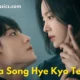 Drama Song Hye Kyo Terbaru: The Glory Paling Amazing Loh !