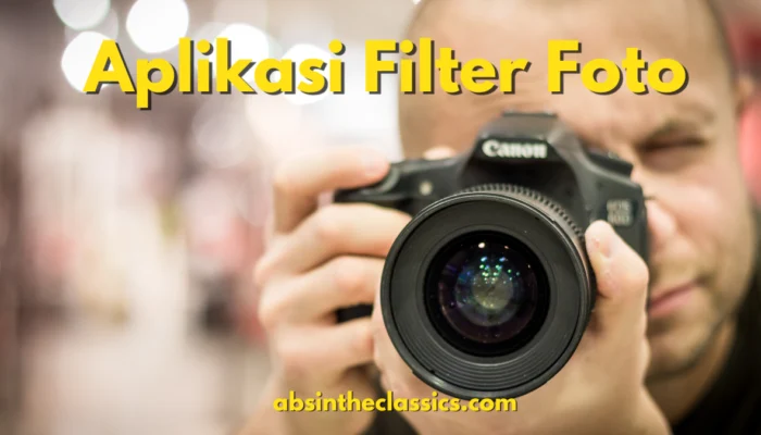 Review Aplikasi Filter Foto Nyata Memperindah Fotografi